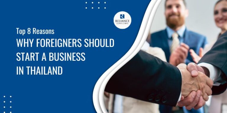 Top 8 Reasons Why Foreigners Should Start A Business In Thailand