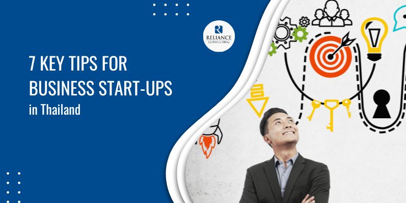 7 Key Tips for Business Start-Ups in Thailand