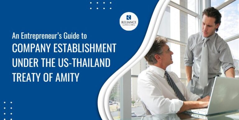 An Entrepreneur’s Guide to Company Establishment under the US-Thailand Treaty of Amity
