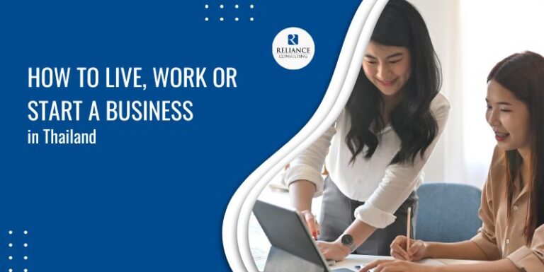 How to Live, Work, or Start a Business in Thailand