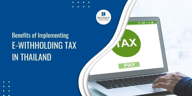 Benefits of Implementing E-Withholding Tax in Thailand