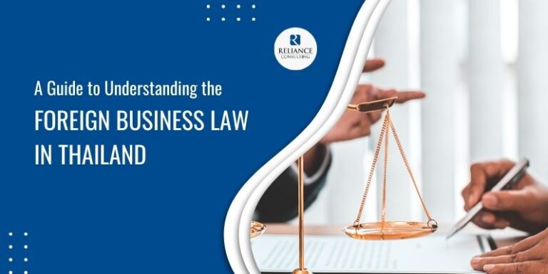 A Guide to Understanding the Foreign Business Law in Thailand