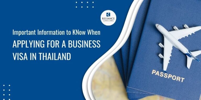 Important Information to Know When Applying for a Business Visa in Thailand