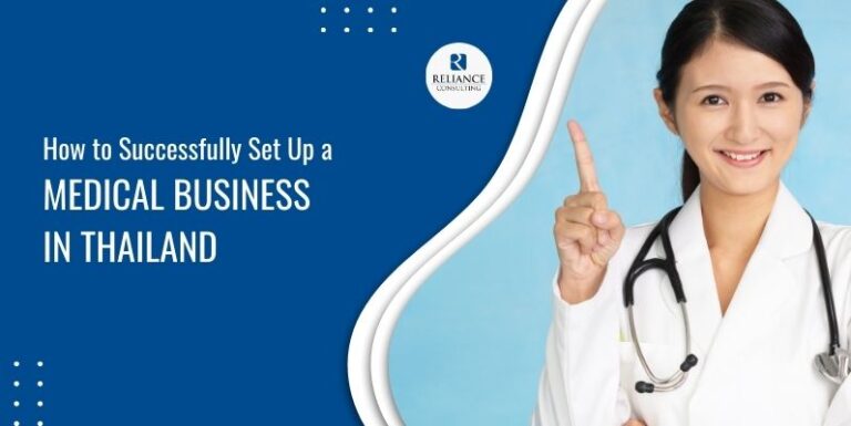 How to Successfully Set Up a Medical Business in Thailand